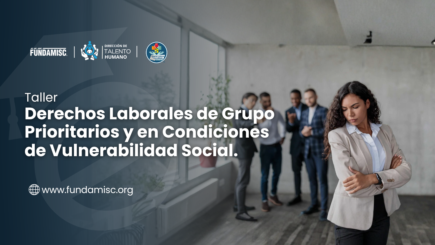 Portada del taller interno sobre derechos laborales de grupos prioritarios